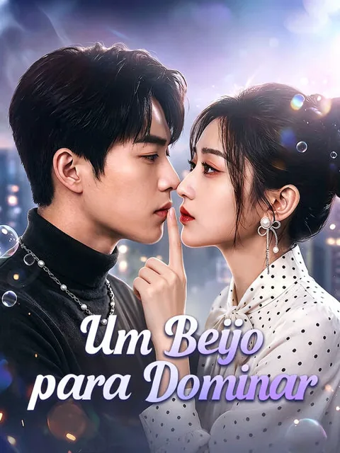 Pôster de Um Beijo para Dominar