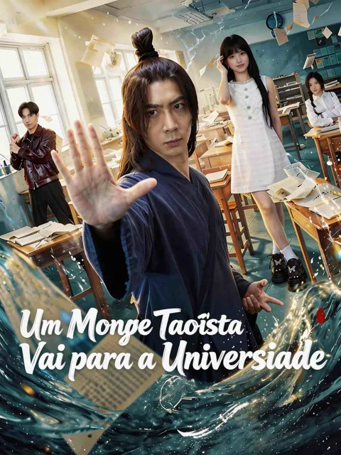 Pôster de Um Monge Taoísta Vai para a Universidade