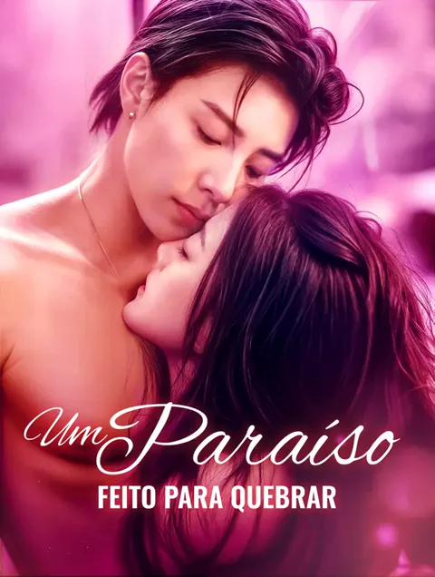 Pôster de Um Paraíso Feito para Quebrar(Dublado)