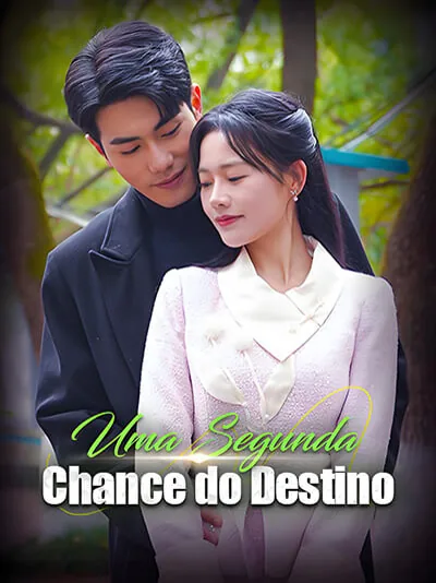Pôster de Uma Segunda Chance do Destino
