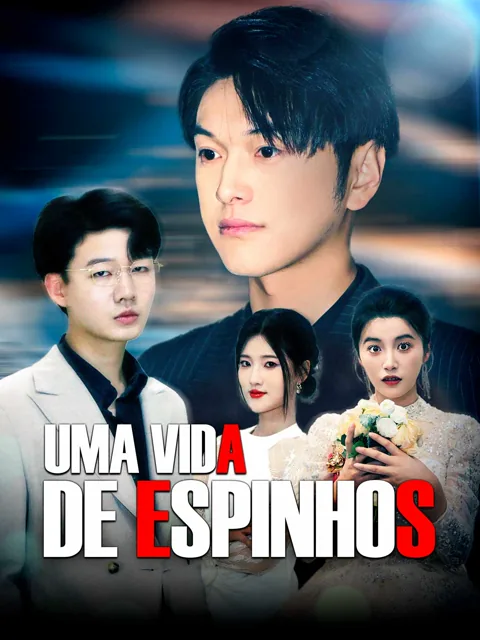 Pôster de Uma Vida de Espinhos