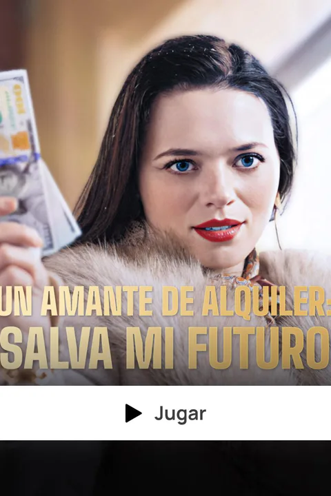 Póster de Un amante de alquiler: Salva mi futuro