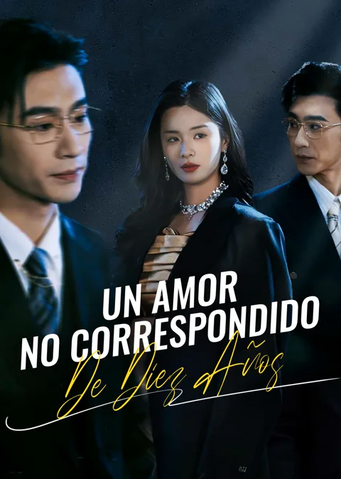 Póster de Un amor no correspondido de diez años
