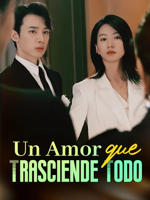 Póster de Un Amor que Trasciende Todo