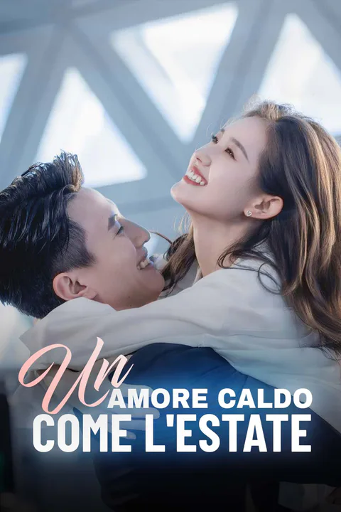Locandina di Un amore caldo come l'estate