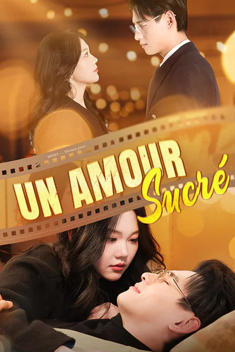 Affiche d’Un Amour Sucré