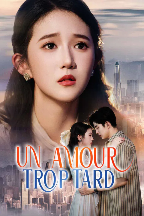 Affiche d’Un amour trop tard