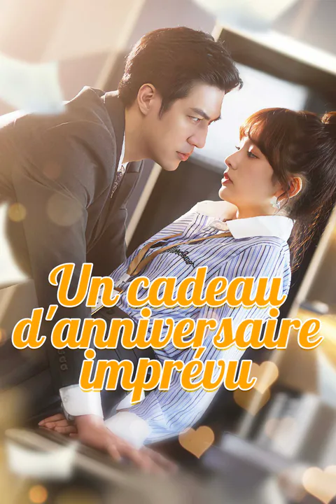 Affiche d’Un cadeau d'anniversaire imprévu