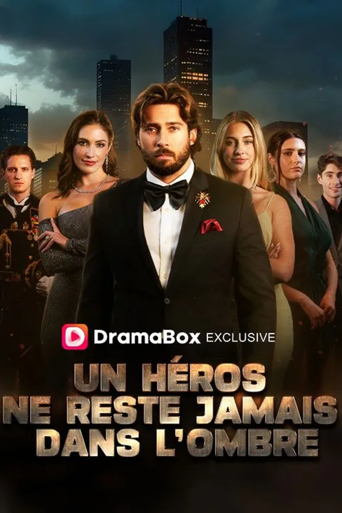 Affiche d’Un Héros Ne Reste Jamais Dans l'Ombre