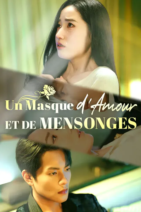 Affiche d’Un Masque d'Amour et de Mensonges
