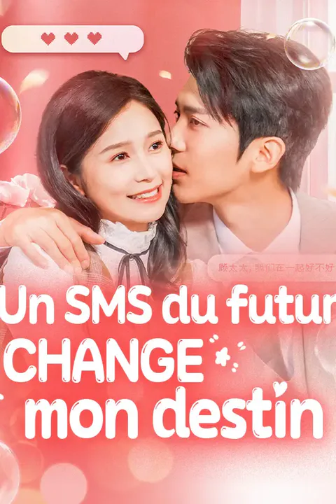 Affiche d’Un SMS du futur change mon destin