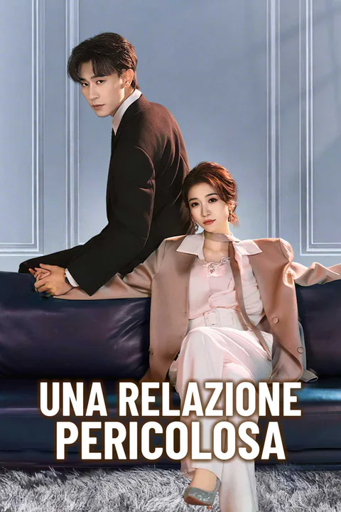 Locandina di Una relazione pericolosa