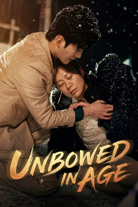 Unbowed In Age poster