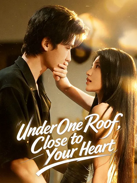 Under One Roof, Close to Your Heart poster