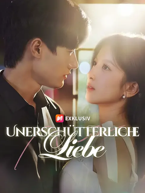 Poster von Unerschütterliche Liebe
