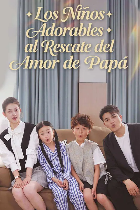 Unexpected Love：Daddy, Mommy is Here! poster