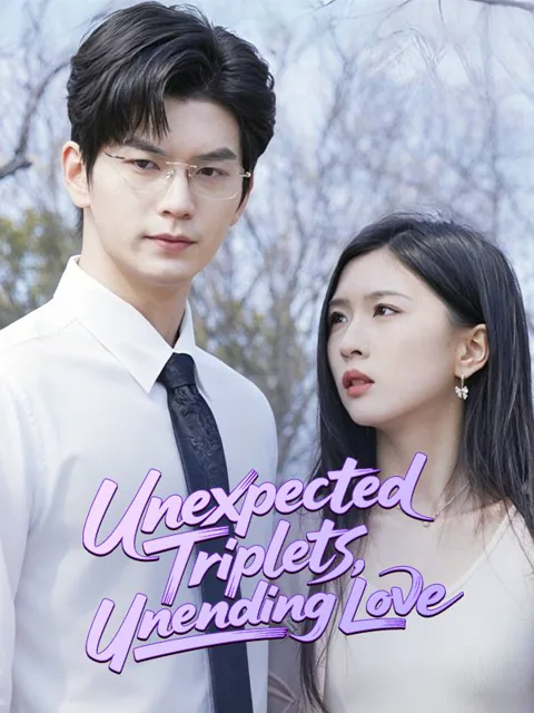 Unexpected Triplets, Unending Love poster