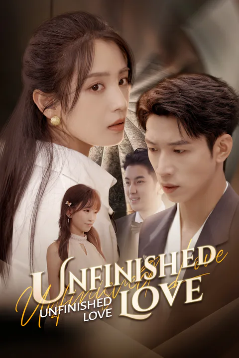 Unfinished Love poster