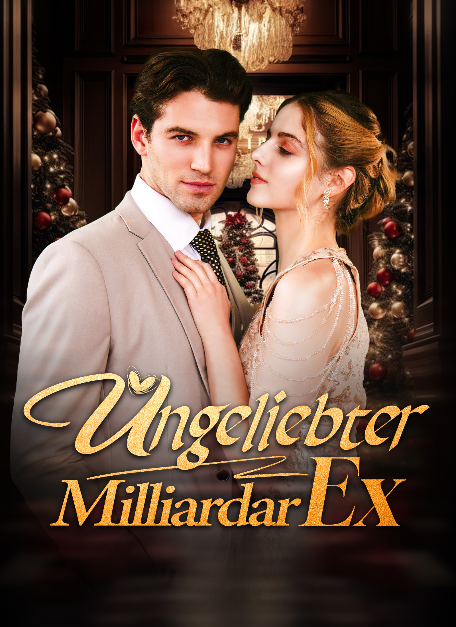 Poster von Ungeliebter Milliardar-Ex