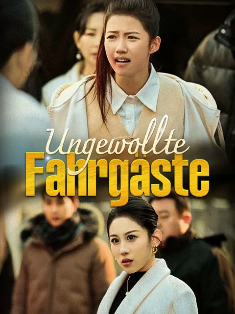 Poster von Ungewollte Fahrgäste