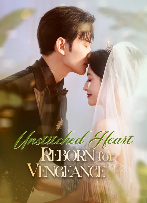 Unstitched Heart: Reborn for Vengeance poster