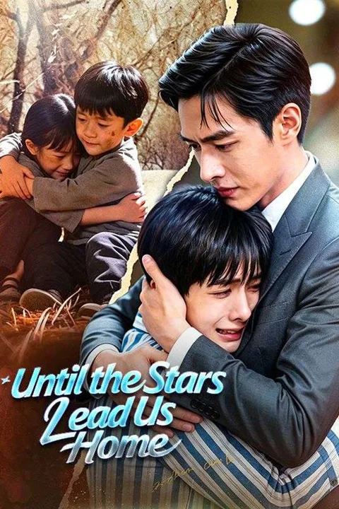Until the Stars Lead Us Home poster