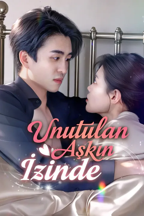 Unutulan Aşkın İzinde afişi