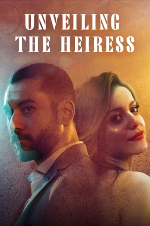 Unveiling the Heiress poster