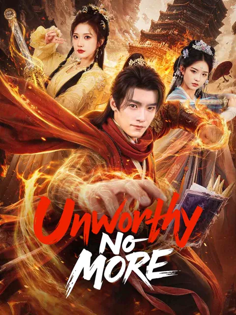 Unworthy No More poster