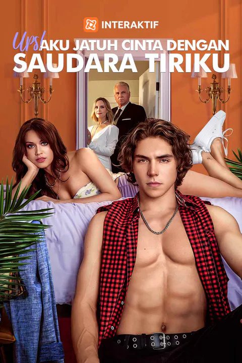 Poster Ups! Aku Jatuh Cinta dengan Saudara Tiriku