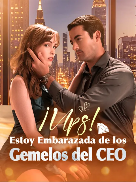Póster de ¡Ups! Estoy Embarazada de los Gemelos del CEO
