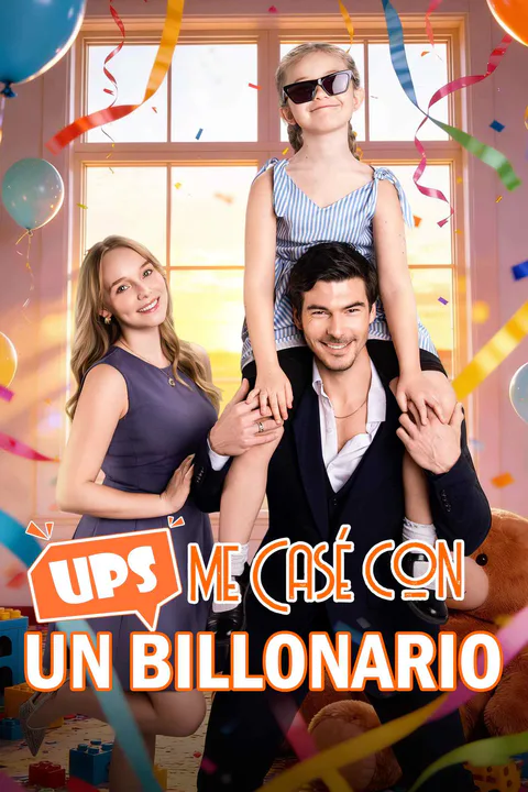 Póster de Ups, me Casé con un Billonario