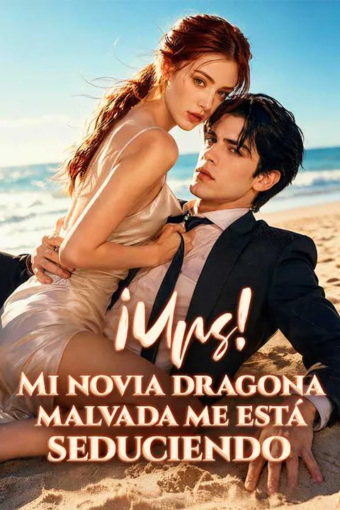 Póster de ¡Ups! Mi novia dragona malvada me está seduciendo