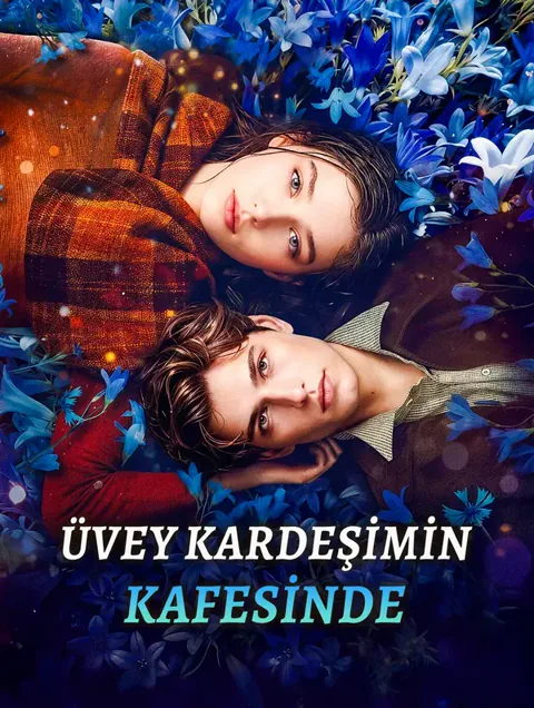 ÜVEY KARDEŞİMİN KAFESİNDE afişi