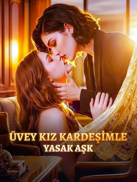 ÜVEY KIZ KARDEŞİMLE YASAK AŞK afişi