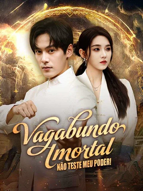 Pôster de Vagabundo Imortal: Não Teste Meu Poder! (Dublado)