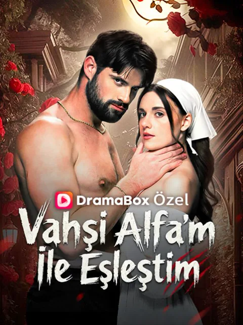 Vahşi Alfa'm İle Eşleştim afişi