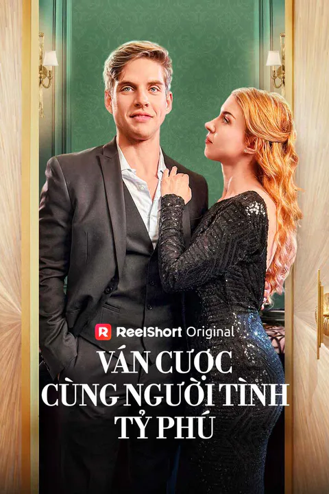 Poster Ván Cược Cùng Người Tình Tỷ Phú