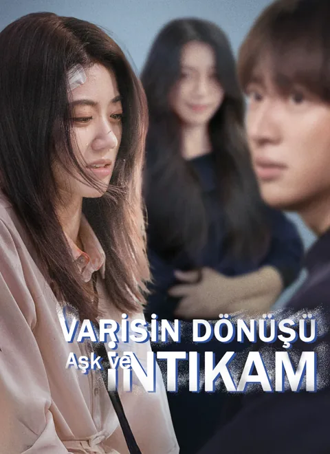 Varisin Dönüşü: Aşk ve İntikam afişi