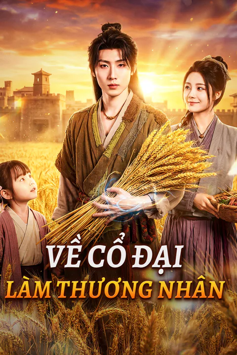 Poster Về Cổ Đại Làm Thương Nhân
