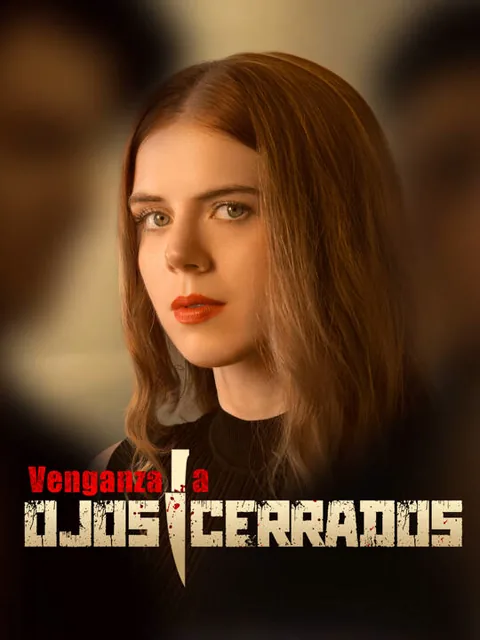 Póster de Venganza a Ojos Cerrados