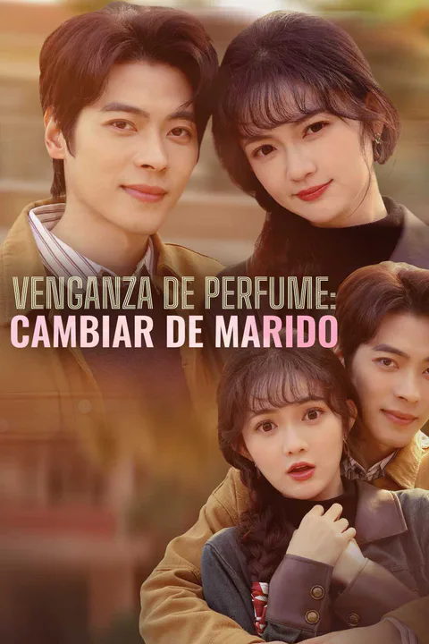 Póster de Venganza de perfume: Cambiar de marido
