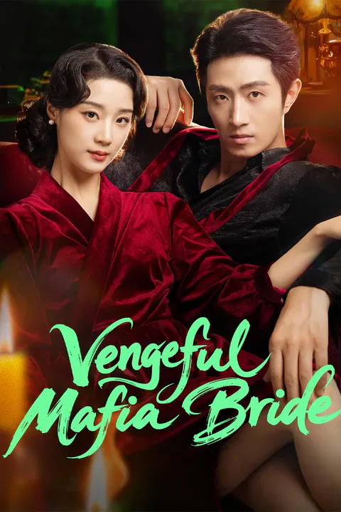 Vengeful Mafia Bride poster