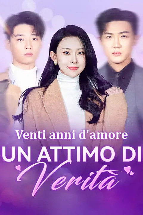 Locandina di Venti anni d'amore, un attimo di verità