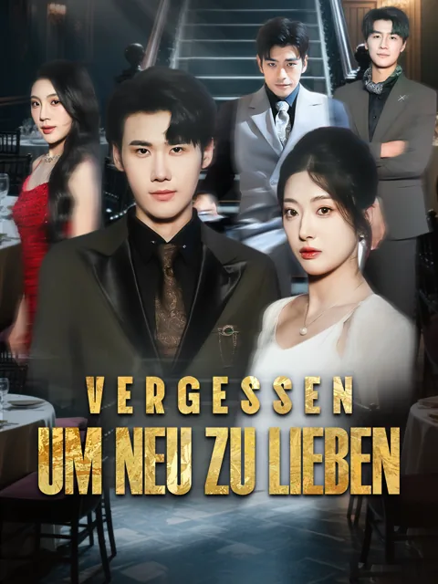 Poster von Vergessen, um neu zu lieben