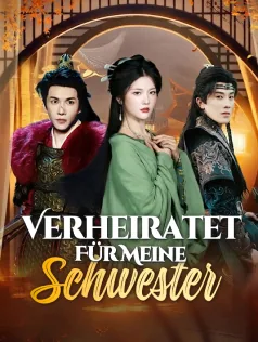 Poster von Verheiratet Für Meine Schwester
