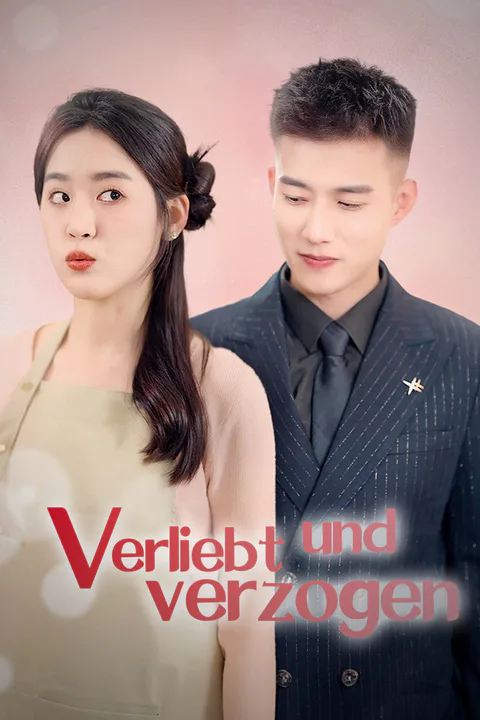 Poster von Verliebt und verzogen