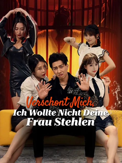 Poster von Verschont mich, ich wollte nicht deine Frau stehlen