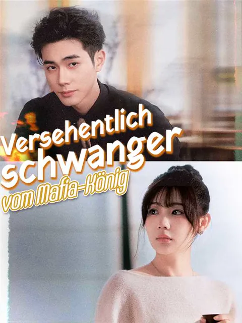 Poster von Versehentlich schwanger vom Mafia-König