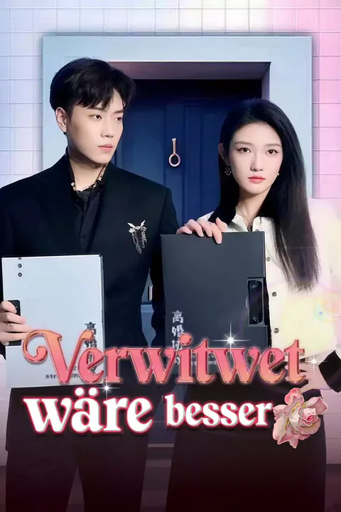 Poster von Verwitwet wäre besser